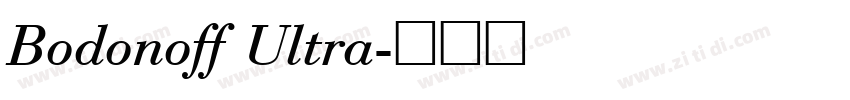 Bodonoff Ultra字体转换